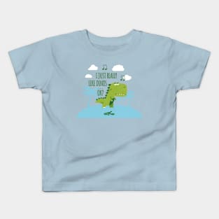 I just really like dinos, ok? Kids T-Shirt